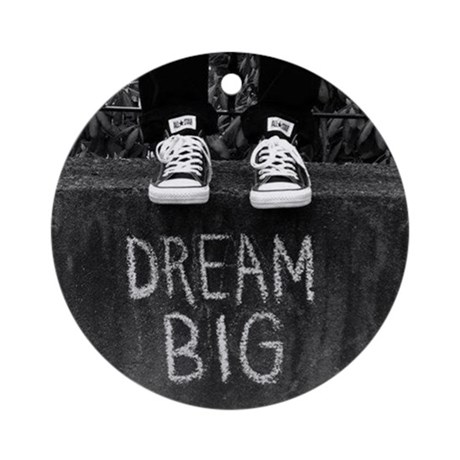 dream_big_ornament_round