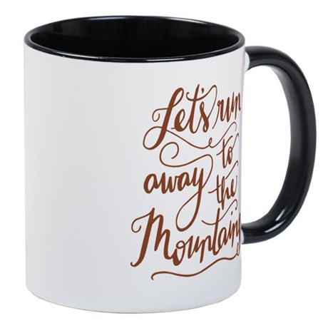 lets_run_away_to_the_mountains_mugs (1)